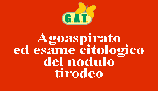 Agoaspirato ed esame citologico